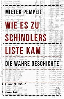 Wie es zu Schindlers Liste kam: Die wahre Geschicht... | Buch | Zustand sehr gut