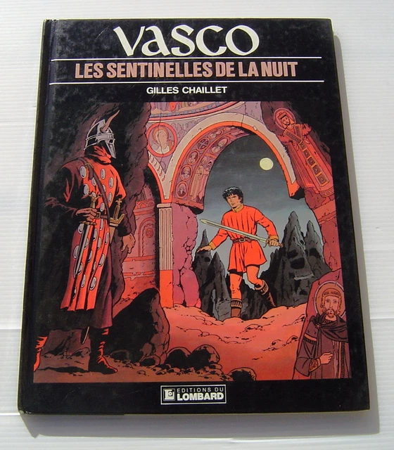 VASCO - N° 4 . Les sentinelles de la nuit - BD EO - GILLES CHAILLET
