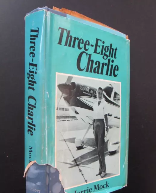 Jerrie Mock Three Eight Charlie Woman Pilot 1970 1st Signed Women Aviation Ohio