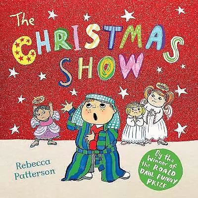 Patterson, Rebecca : The Christmas Show Highly Rated eBay Seller Great Prices