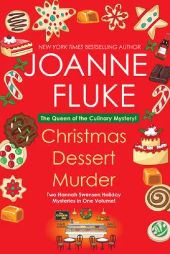 CHRISTMAS DESSERT MURDER (Hannah Swensen Mystery A) by Fluke, Joanne ...