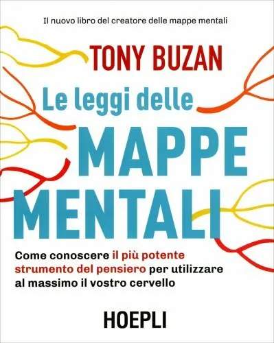 Libro Le Leggi Delle Mappe Mentali  - Tony Buzan - Hoepli Edizioni