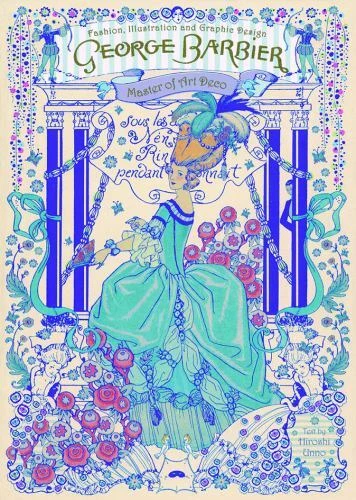 George Barbier: Master of Art Deco [PIE  Hiroshi Unno Art Series] [Japanese Edit