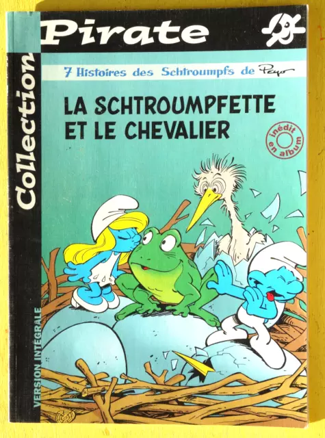 BD SCHTROUMPFS la schtroumpfette et le chevalier inédit EO 2001 TTBE NEUF T1GC11