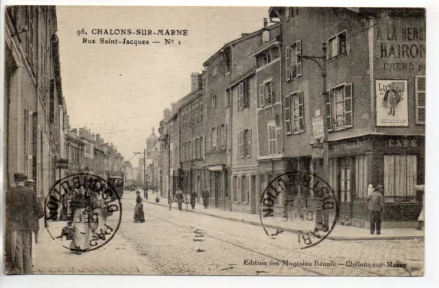 CHALONS SUR MARNE - Marne - CPA 51 - Tramway - Rue St Jacques café restaurant