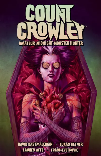 Count Crowley Vol 2 Amateur Midnight Monster Hunter Softcover TPB Graphic Novel