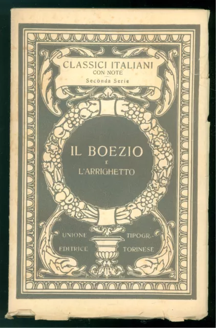 Il Boezio L'arrighetto Nelle Versioni Del Trecento Utet 1929 Classici Italiani