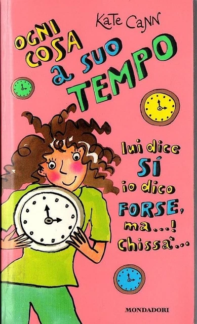 Ogni cosa a suo tempo	 di Kate Cann,  1998
