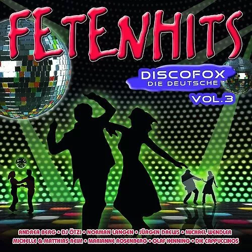 Various - Fetenhits Discofox-die Deutsche Vol.3