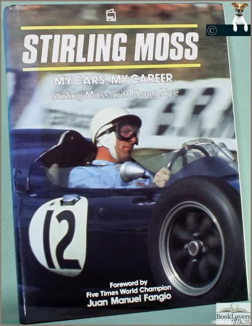 Stirling Moss-Nye; FIRST EDITION; 1987; Hardback in dust wrapper (Sport)