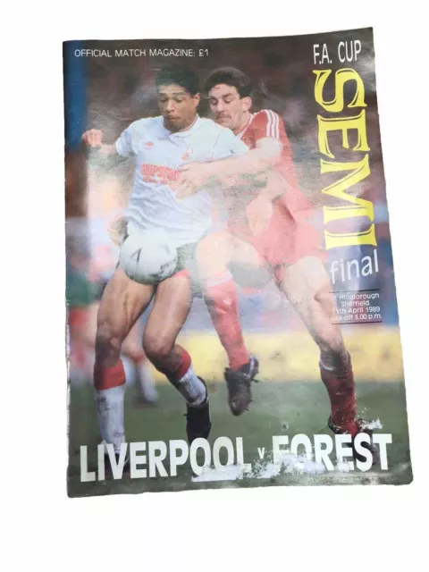 Liverpool v Nottingham Forest 1989 Fa cup semi final programme @ Hillsborough