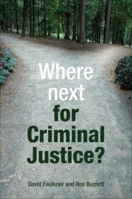 Where Prochain pour Criminal Justice ? Livre de Poche Ros, Faulkner, David B