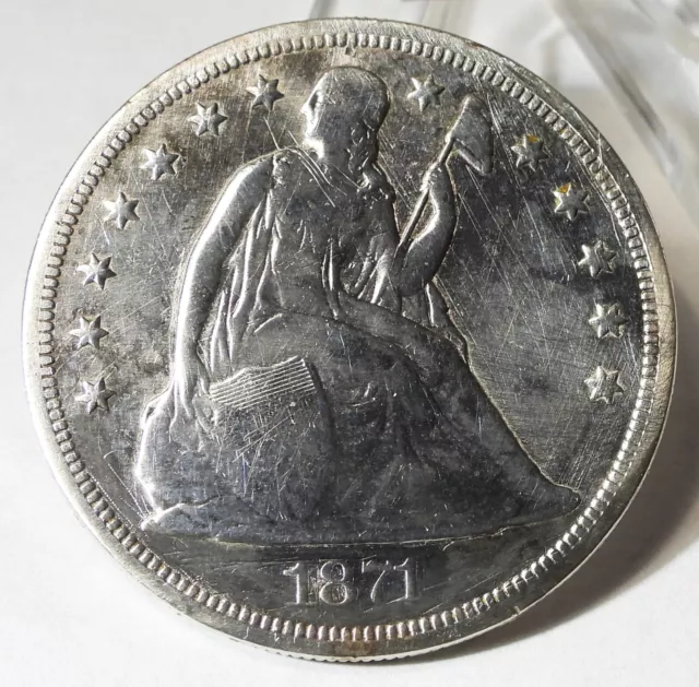 1871 Seated Liberty Silver Dollar Polished with Scratches as shown   (161)
