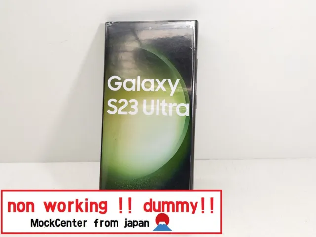 【dummy!】 Samsung Galaxy S23 Ultra （color green） non-working cellphone
