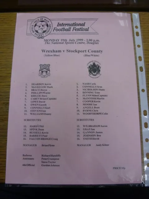 19/07/1999 Isle Of Man Football Festival: Wrexham v Stockport County [Friendly]