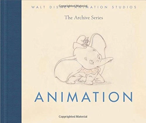 ANIMATION (WALT DISNEY ANIMATION STUDIOS: THE ARCHIVE By Disney Book ...