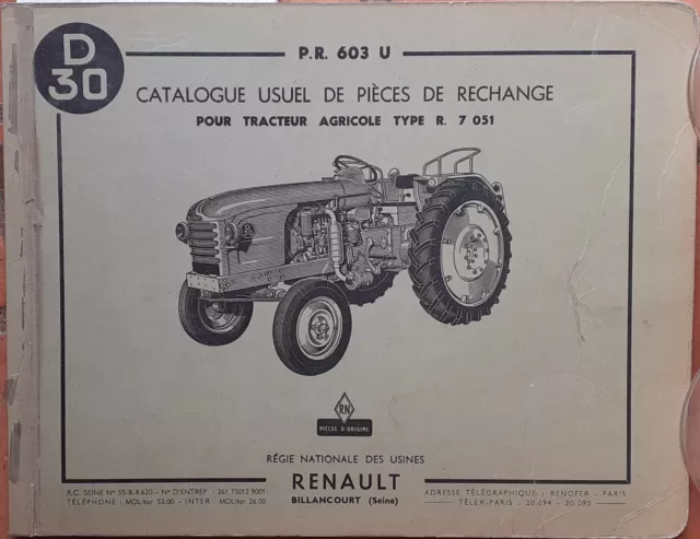 361 : Renault :Tracteur D30: Catalogue Usuel De Pieces De Rechange : 162 Pages