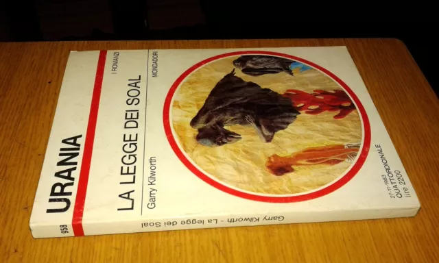 Urania # 958-Garry Kilworth-La Legge Dei Soal-1983-Mondadori