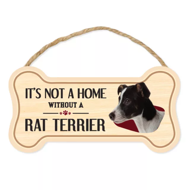 Dog Bone Sign, Wood, It's Not A Home Without A Rat Terrier, 10" x 5"