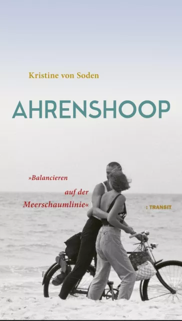 Ahrenshoop | Kristine von Soden | 'Balancieren auf der Meerschaumlinie' | Buch