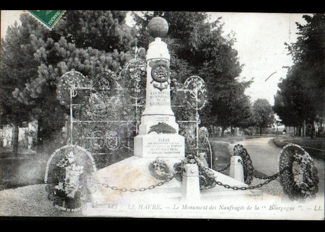 LE HAVRE (76) MONUMENT to the DEAD / SHIPWRECK of the SHIP "LA BOURGOGNE" flowered 1911