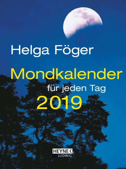 Mondkalender für jeden Tag 2019 Kalender Taschenkalender von Helga Föger