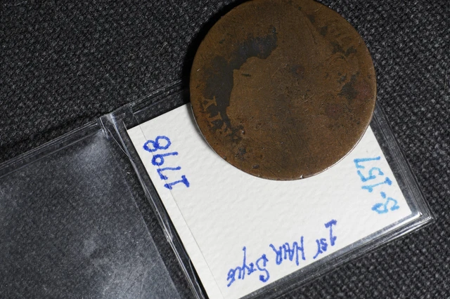 1798 S-157 1st Hair Style Draped Bust Large Cent 1C