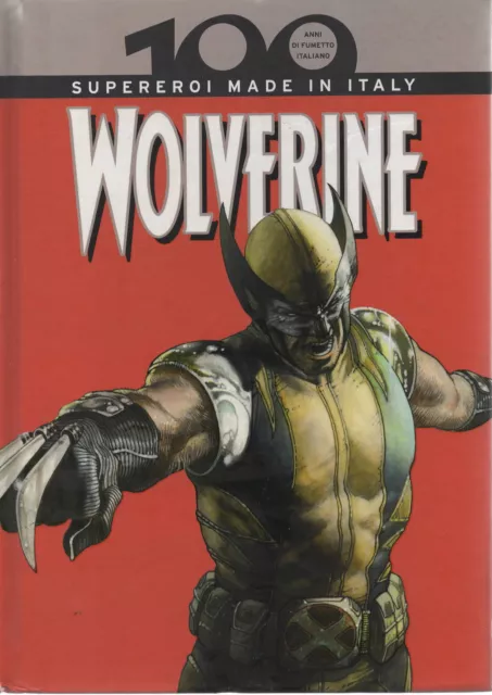 100 Anni Di Fumetto Italiano Panini Comics Wolverine Supereroi Made In Ita N° 7