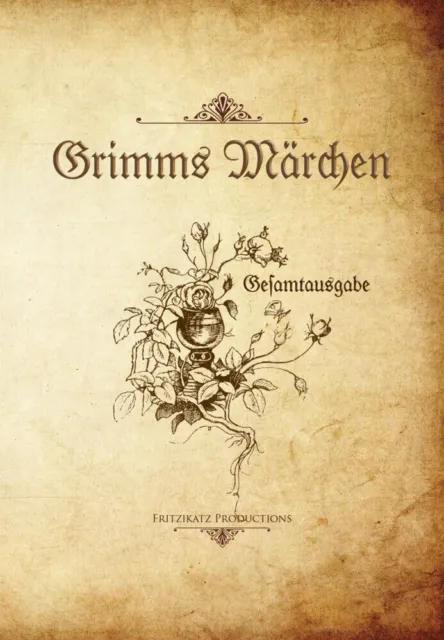 Grimms Märchen | Wilhelm Grimm, Jacob Grimm | 2016 | deutsch