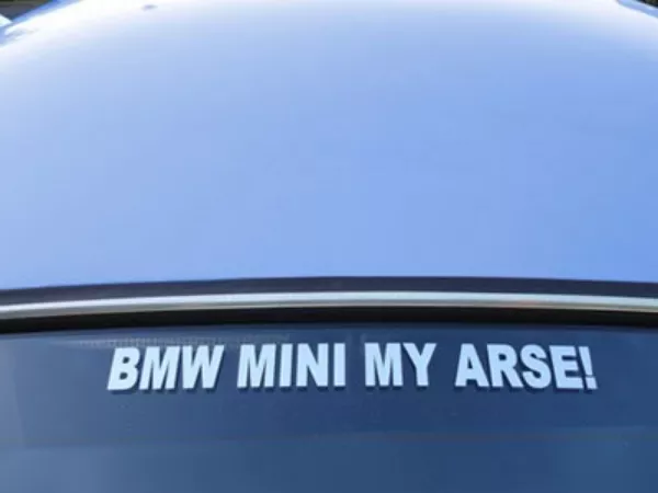 BMW MINI MY ARSE! Funny Car Sticker for Rover Austin Morris City Cooper S