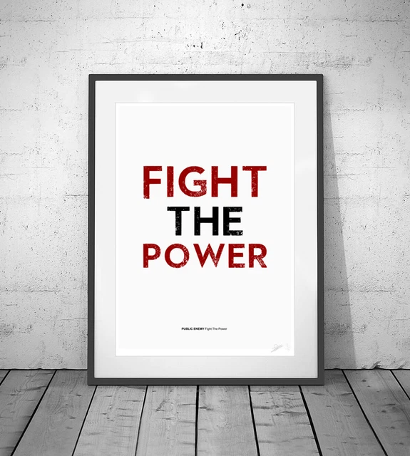 Public Enemy Fight The Power Public Enemy Fight The Power