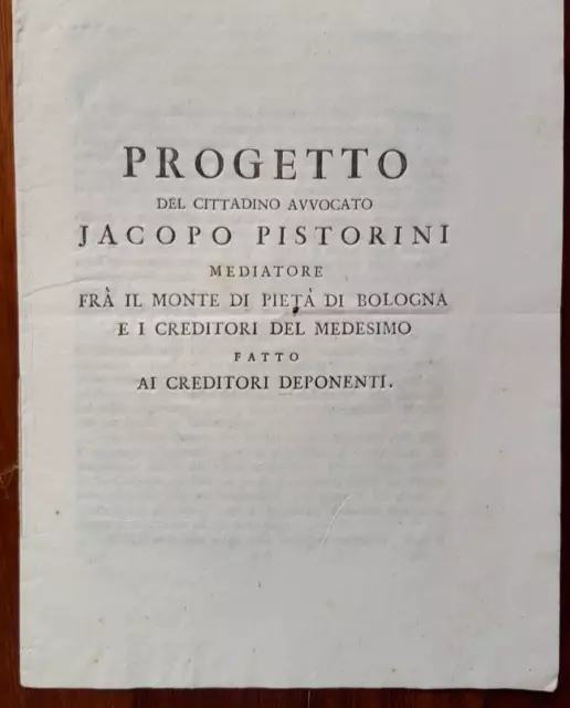 15836-Periodo Napoleonico, Jacopo Pistorini E Monte Di Pieta' Di Bologna, 1797