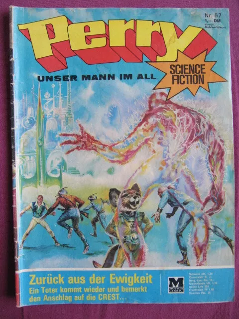 PERRY RHODAN UNSER MANN IM ALL Nr.67 Zurück aus der Ewigkeit 1972 Comic heft