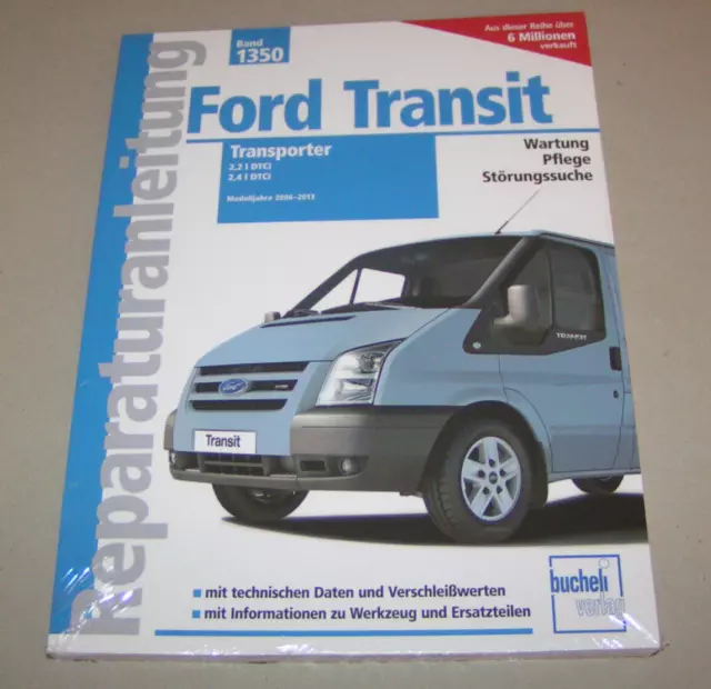 Manuel de Réparation / Entretien - Ford Transit - Modèle Années 2006 Jusqu'À