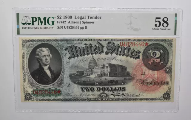 PMG 58 $2 1869 US Legal Tender Note FR#42 Large Note *4762