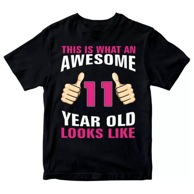 Birthday Gift  Kid'S T-Shirt Awesome 11 Year Old Looks Like Girl Tee