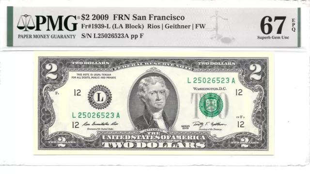 2009 San Francisco $2 FRN (LA Block) PMG 67 EPQ Superb Gem Uncirculated