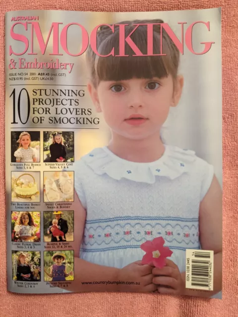 AUSTRALIAN SMOCKING & EMBROIDERY Magazine, Issue No. 54, 2001, Very Good Cond.