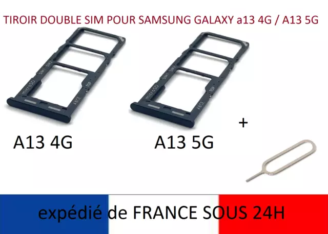 Tiroir tray rack double Carte Sim + micro SD pour Samsung A13  4G / A13 5G