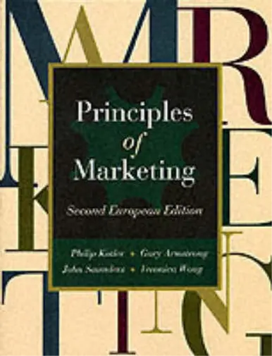 Principles of Marketing: European Edition, Kotler, Philip & Armstrong, Gary & Sa