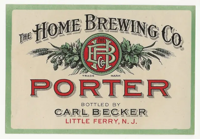 Pre Prohibition Home Brewing Porter Beer label Newark NJ Btld Little Ferry NJ