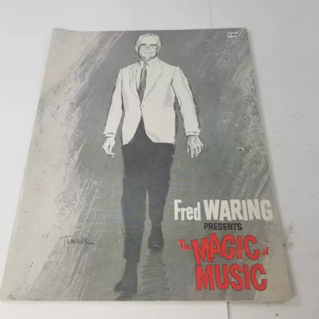 FRED WARING presents  Magic of Music  Program Pamphlet