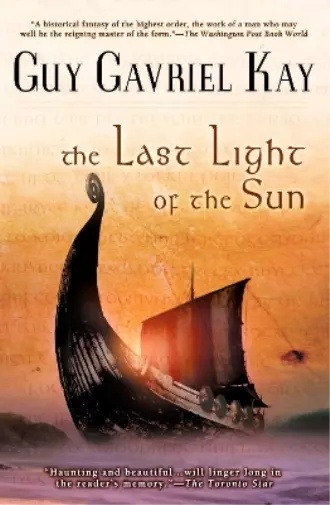 Guy Gavriel Kay The Last Light of the Sun (Poche)