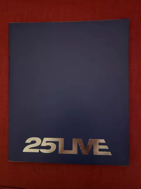 George Michael. 25 LIVE TOUR PROGRAMME. V G C. Purchased Myself From The Concert