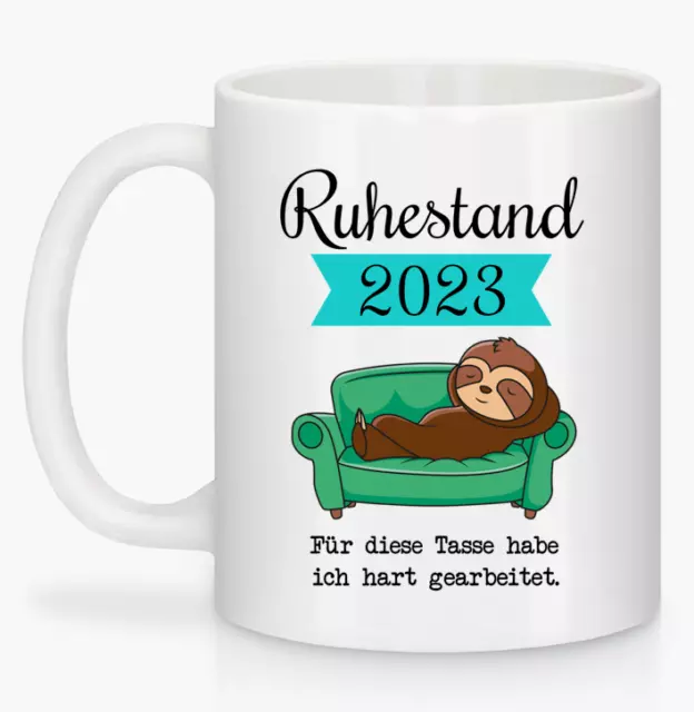 LUSTIGE SPRUCH KAFFEE Tasse Ruhestand 2023 Rente Rentner Rentnerin