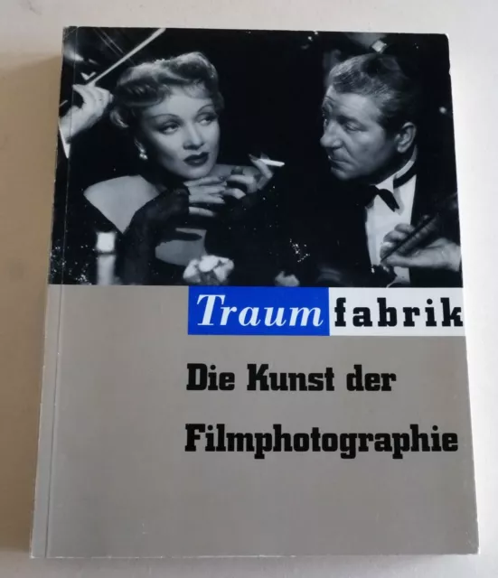 Traumfabrik, Die Kunst der Filmphotographie, Bildarchiv P. W. Engelmeier, 1990