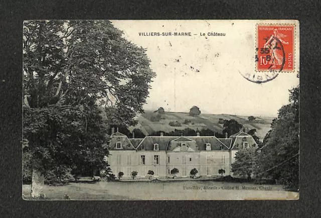02 - VILLIERS SUR MARNE - Le Château - 1924