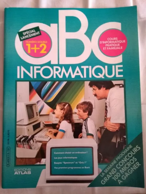 Revue ABC INFORMATIQUE N° 1 à 22 Cours informatique pratique et familiale