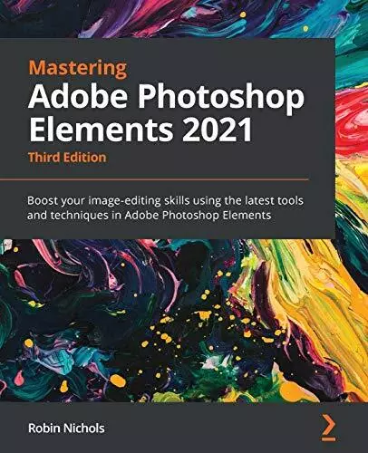 Mastering Adobe Photoshop Elements 2..., Nichols, Robin