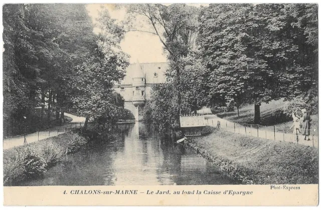 CHALON sur MARNE 51 Caisse d'Epargne Le Jard CPA back green written on March 7, 1917